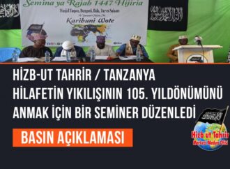 Hizb-ut Tahrir / Tanzanya Hilafetin Yıkılışının 105. Yıldönümünü Anmak İçin Bir Seminer Düzenledi