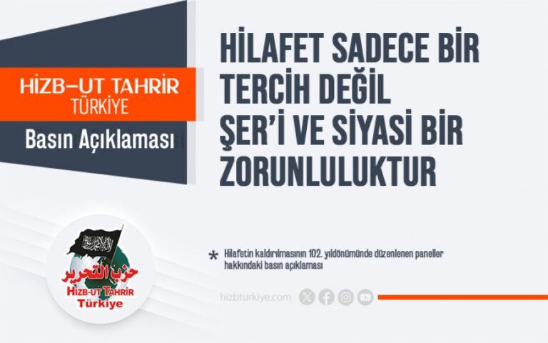 Hilafet Sadece Bir Tercih Değil Şer’i ve Siyasi Bir Zorunluluktur