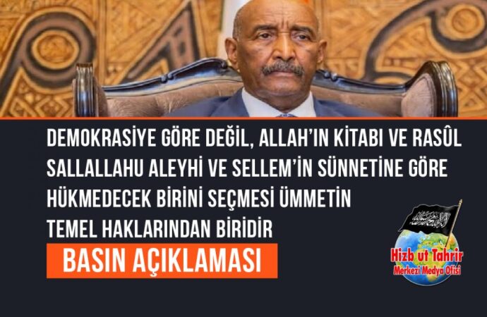 Demokrasiye Göre Değil, Allah’ın Kitabı ve Rasûl SallAllahu Aleyhi ve Sellem’in Sünnetine Göre Hükmedecek Birini Seçmesi Ümmetin Temel Haklarından Biridir
