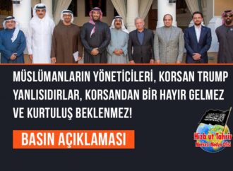 Müslümanların Yöneticileri, Korsan Trump Yanlısıdırlar, Korsandan Bir Hayır Gelmez ve Kurtuluş Beklenmez!