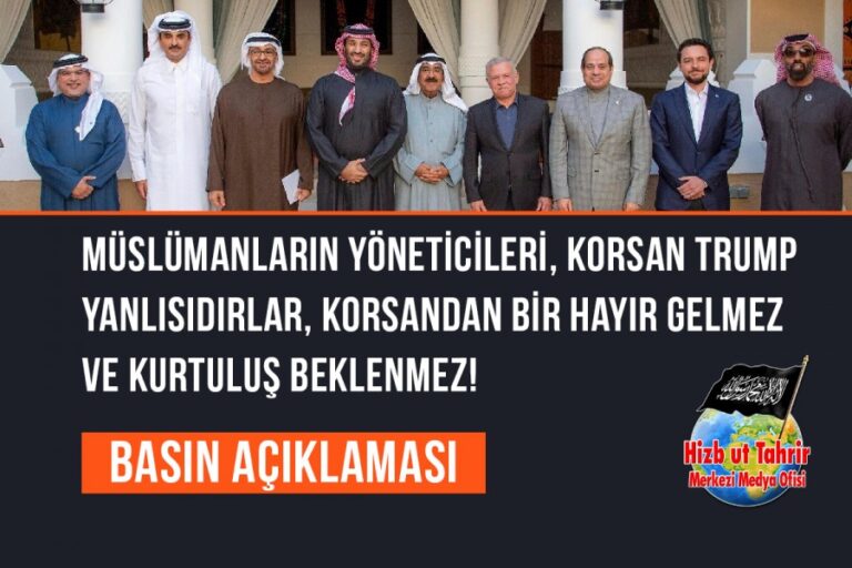 Müslümanların Yöneticileri, Korsan Trump Yanlısıdırlar, Korsandan Bir Hayır Gelmez ve Kurtuluş Beklenmez!