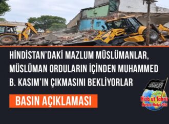 Hindistan’daki Mazlum Müslümanlar, Müslüman Orduların İçinden Muhammed b. Kasım’ın Çıkmasını Bekliyorlar